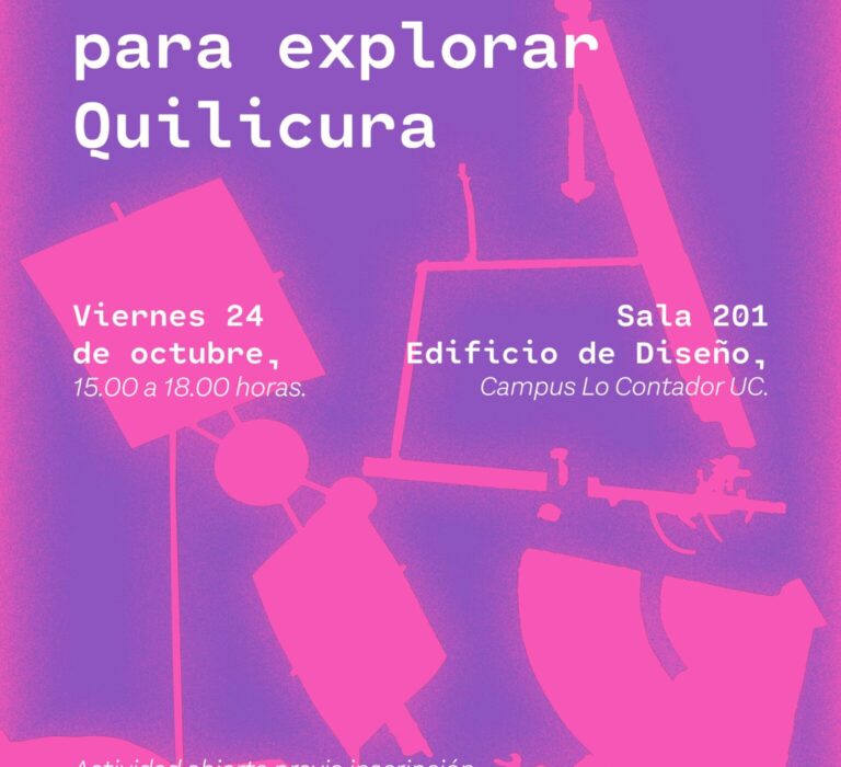 [ Workshop ] «Diseños sensibles para explorar Quilicura»