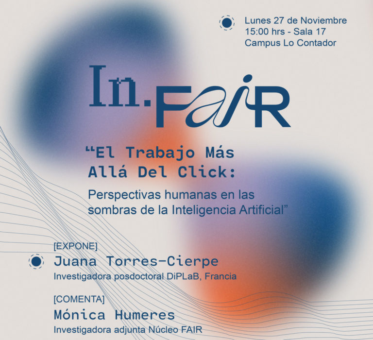 Jornadas In.FAIR – El Trabajo más allá del Clic: Perspectivas humanas en las sombras de la Inteligencia Artificial