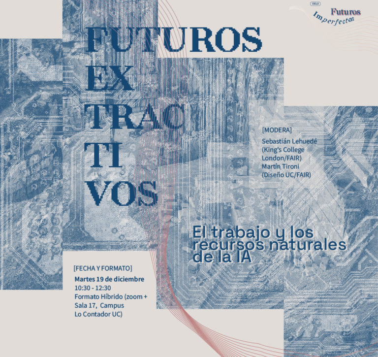 Miradas decoloniales y territoriales en torno a la IA en el seminario “Futuros Extractivos: El trabajo y los recursos naturales de la Inteligencia Artificial” del ciclo Futuros Imperfectos FAIR